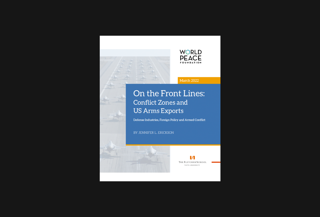 Cover of WPF published report, "On the Front Lines: Conflict Zones and US Arms Exports"