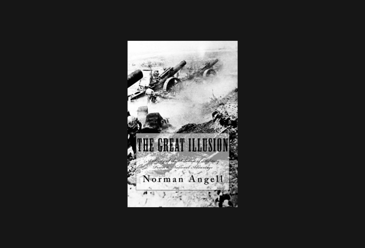 Black and white image of a tank, on cover of "The Great Illusion by Norman Angell.