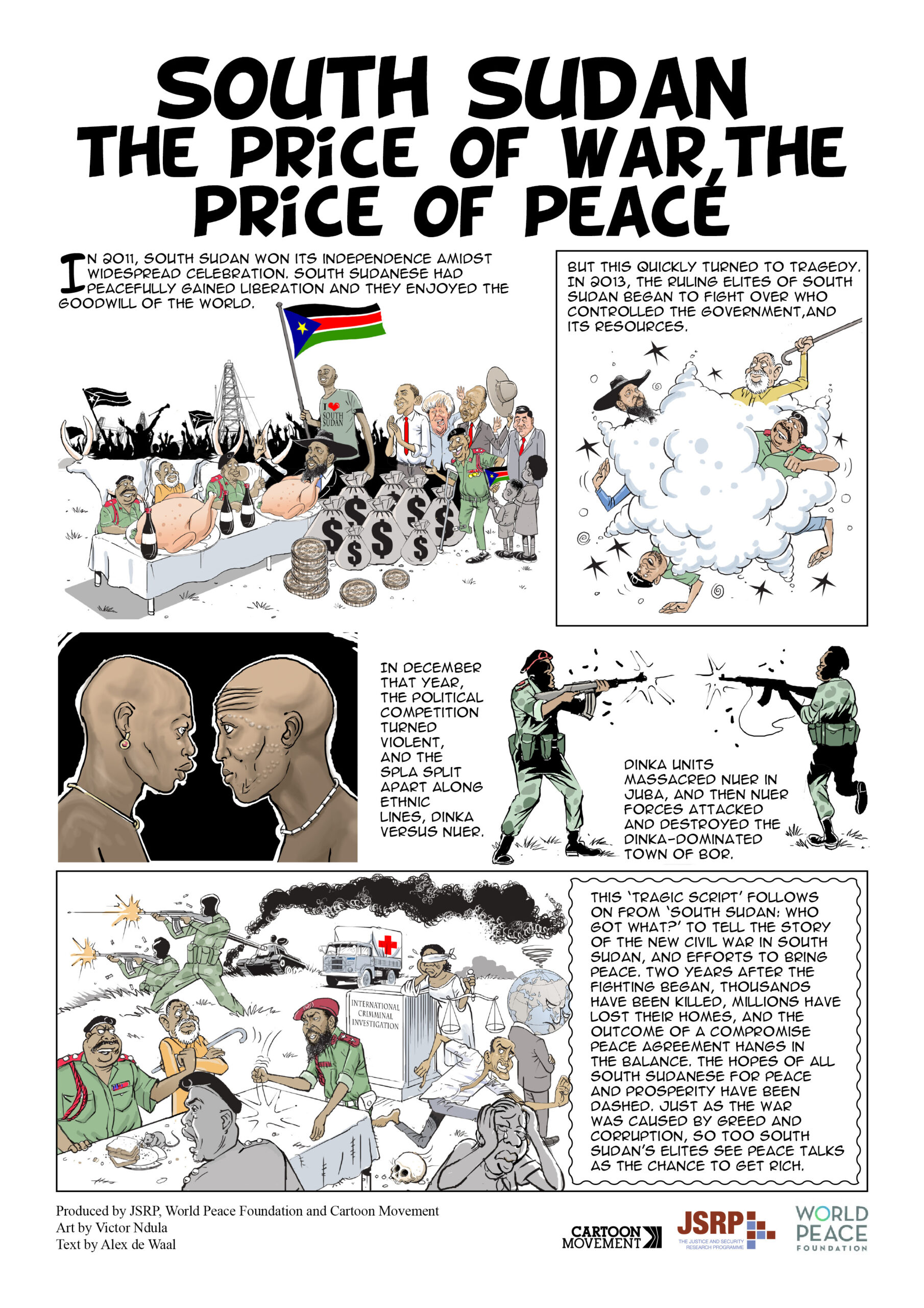 cover to the cartoon series, "South Sudan" The price of war and the price of peace."